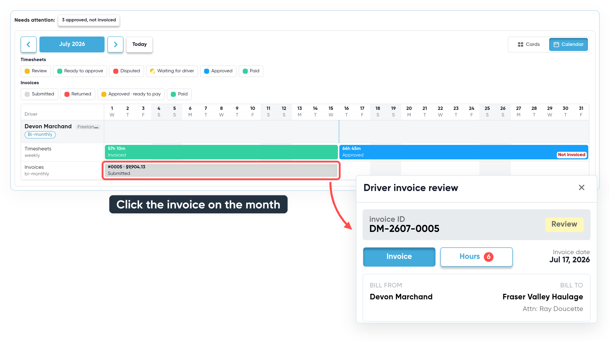 Operations and Costs, Drivers tab, July 2026: Devon Marchand's timesheets, 57h 10m invoiced and 66h 45m approved and tagged Not invoiced. Invoice #0005 on the month is circled, with an arrow to it opened for review.